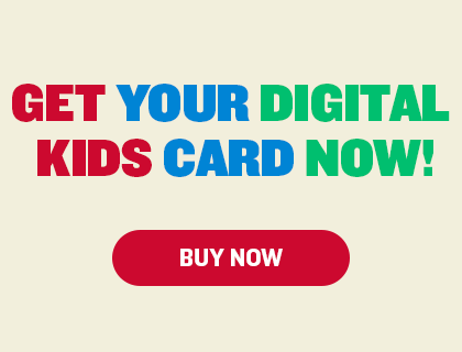 Get your digital kids card now!
