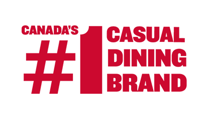 Canada's # 1 Casual Dining Brand