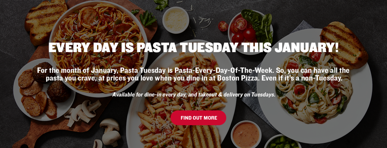 EVERY DAY IS PASTA TUESDAY THIS JANUARY!