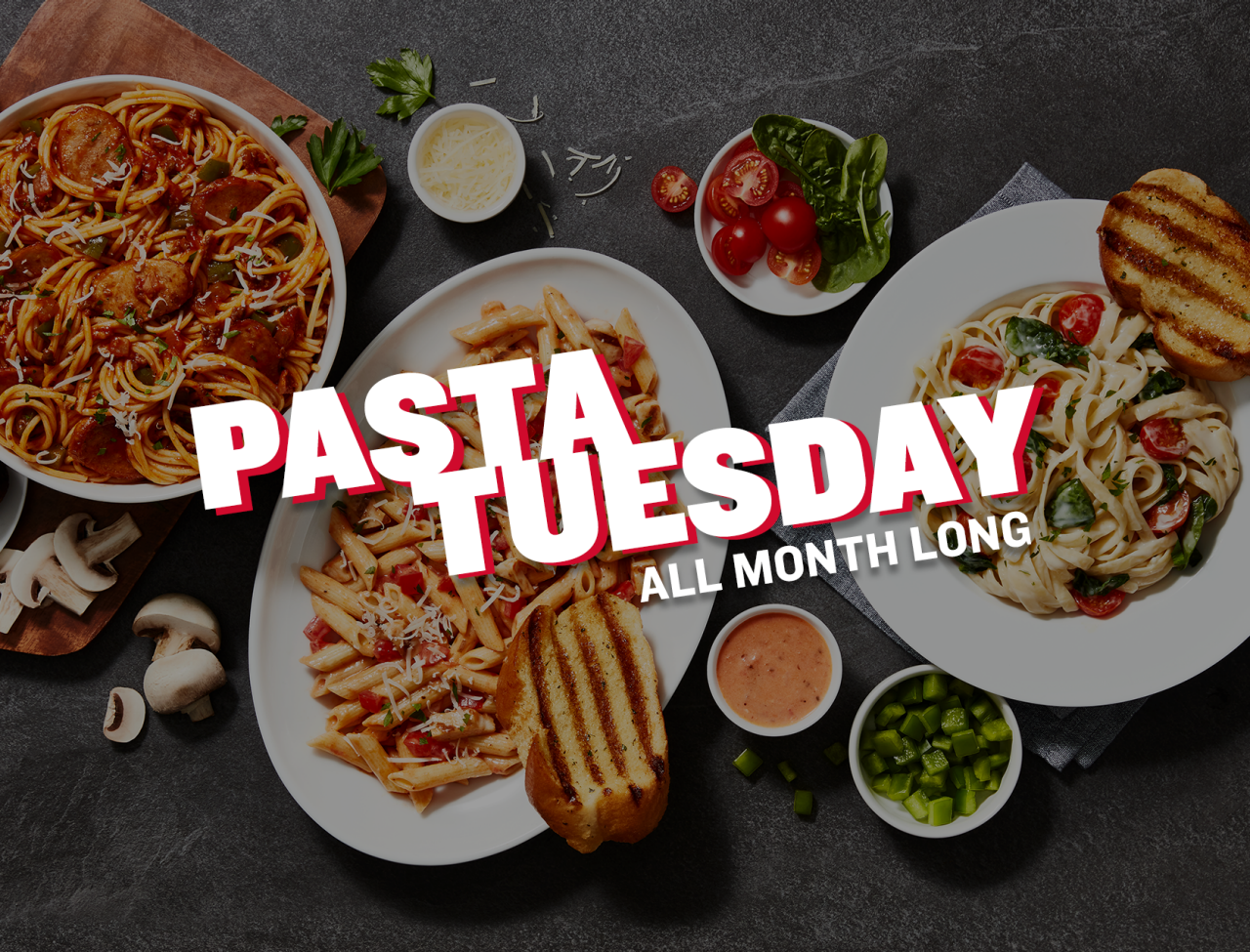 Pasta Tuesday All Month Long